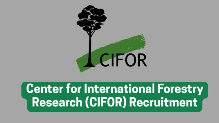 CIFOR Recruitment 2025/2026 Application Form Portal